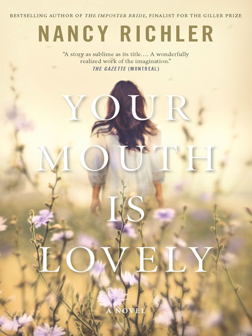 Title details for Your Mouth Is Lovely by Nancy Richler - Available